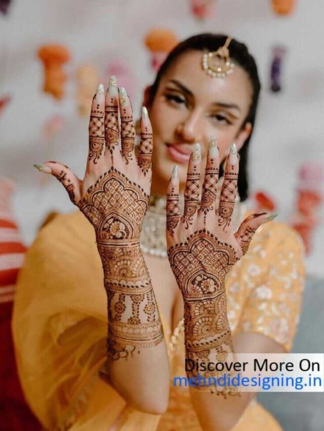 Mehndi Designs – Simple, Easy, Stylish, Royal and New Mehendi Designs for 2024